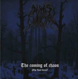 Atras Cineris : The Coming of Chaos (The Final Decay)